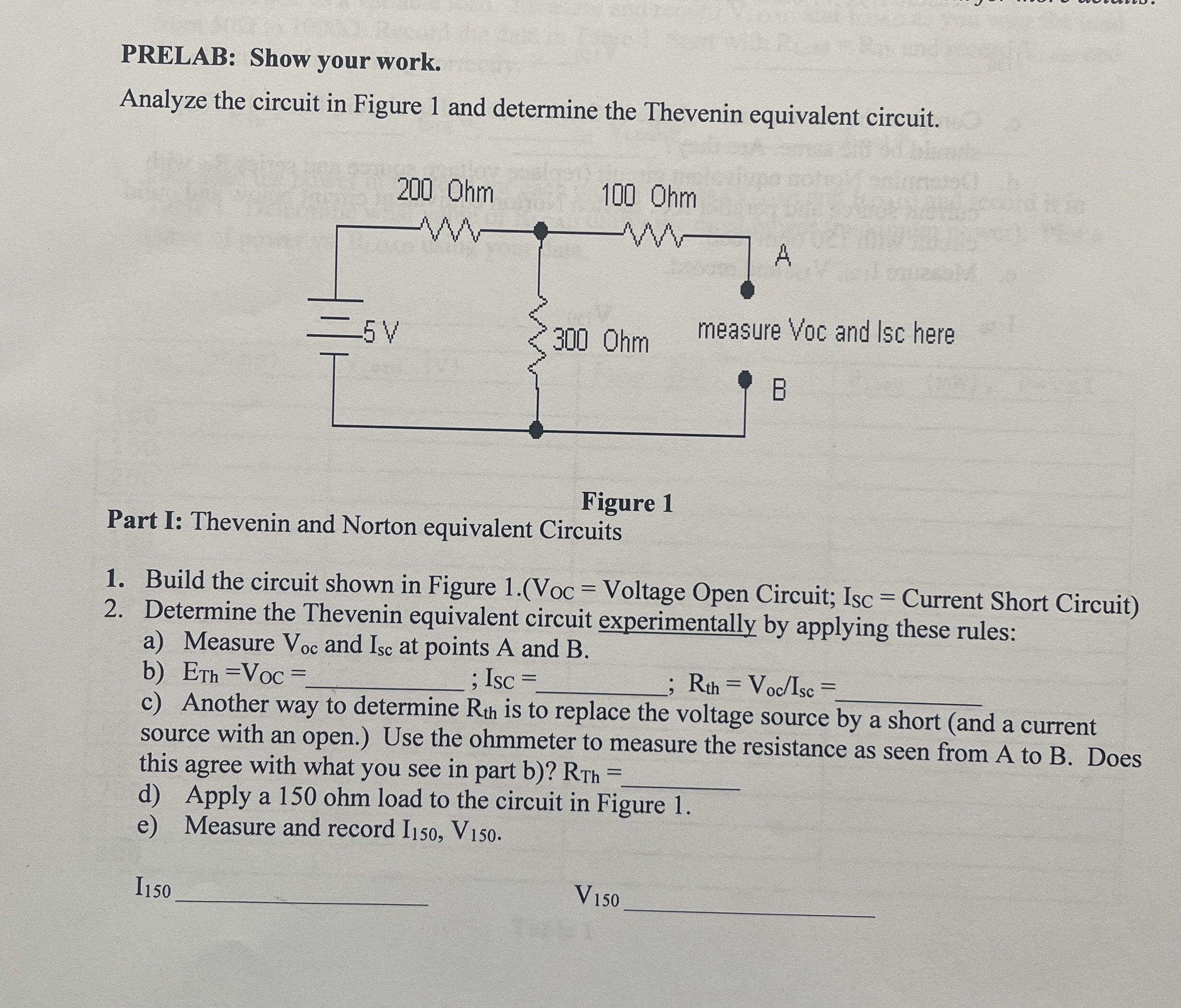 Solved PRELAB: Show your work.Analyze the circuit in Figure | Chegg.com