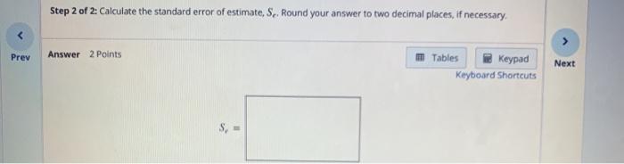 Solved Step 2 of 2: Calculate the standard error of | Chegg.com