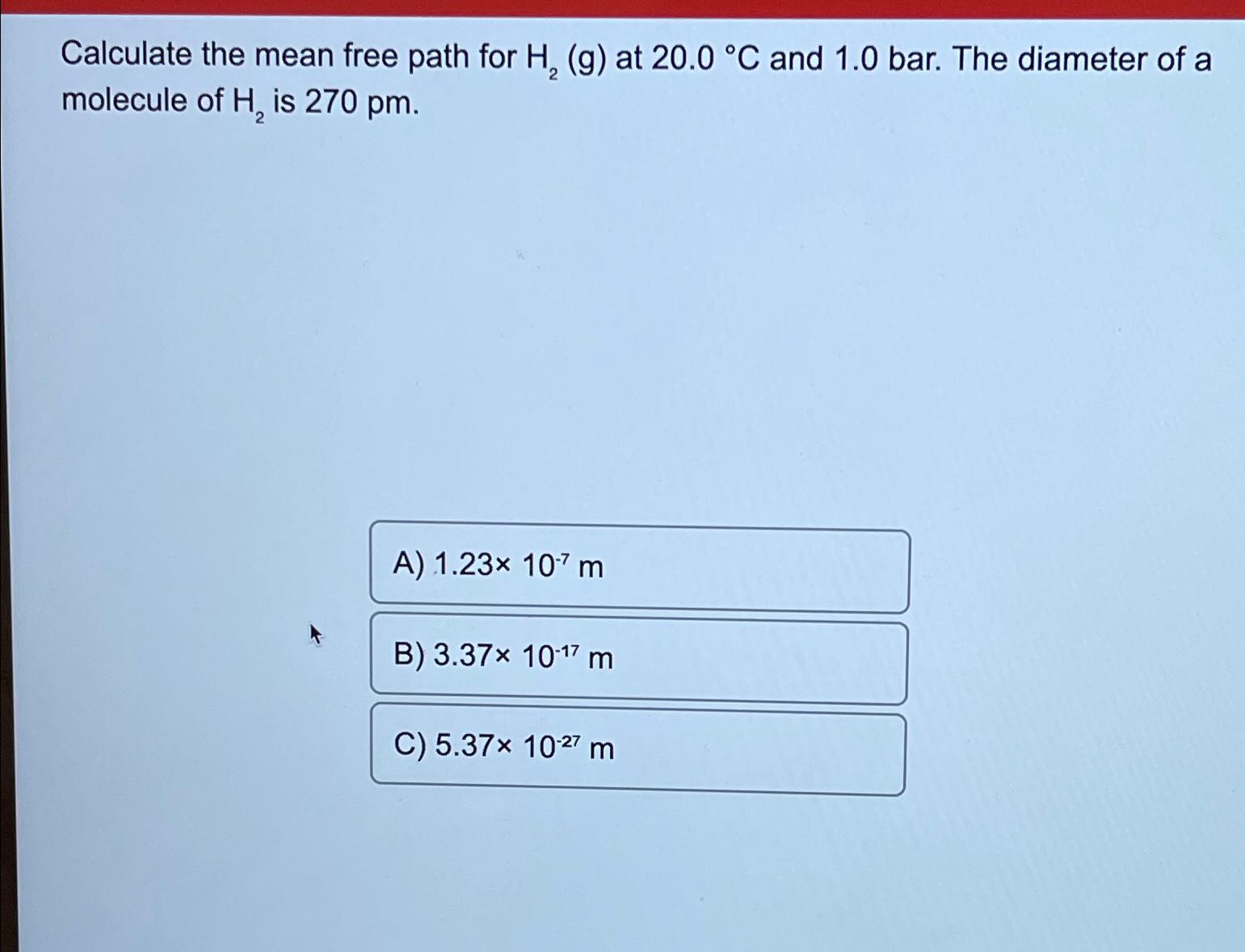 solved-calculate-the-mean-free-path-for-h2-g-at-20-0-c-chegg