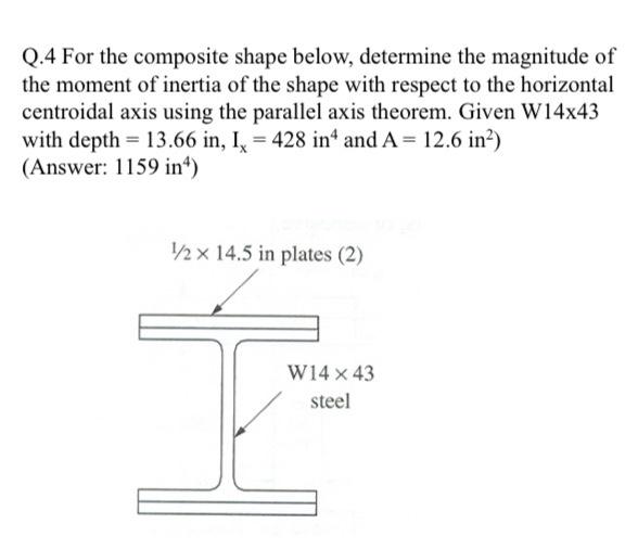 Solved Q.4 For the composite shape below, determine the | Chegg.com
