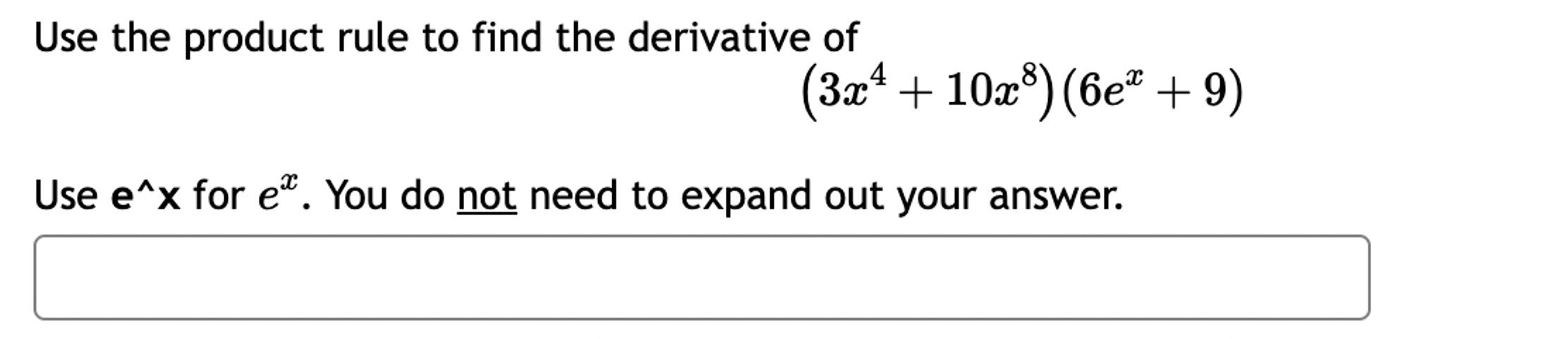 Solved Use The Product Rule To Find The Derivative