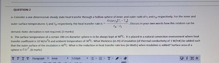 Solved QUESTION 2 - Consider a one dimensional steady state | Chegg.com