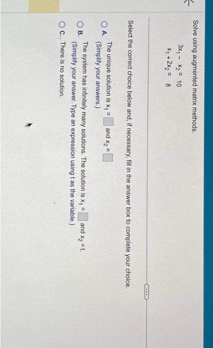 Solved Solve using augmented matrix methods. | Chegg.com