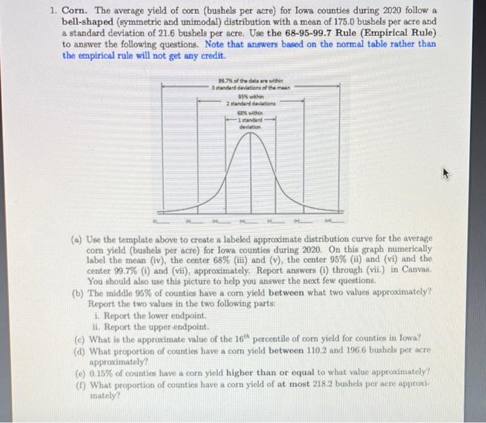 Solved 1. Corn. The average yield of corn (bushels per acre)