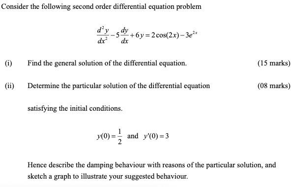 Solved Consider the following second order differential | Chegg.com