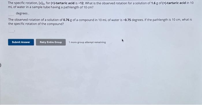 Solved The specific rotation, [α]D, for (+)-tartaric acid is | Chegg.com