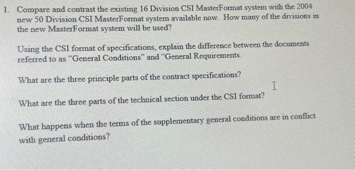 Solved 1. Compare and contrast the existing 16 Division CSI | Chegg.com