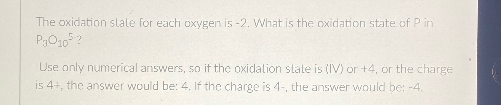 Solved The oxidation state for each oxygen is -2 . ﻿What is | Chegg.com