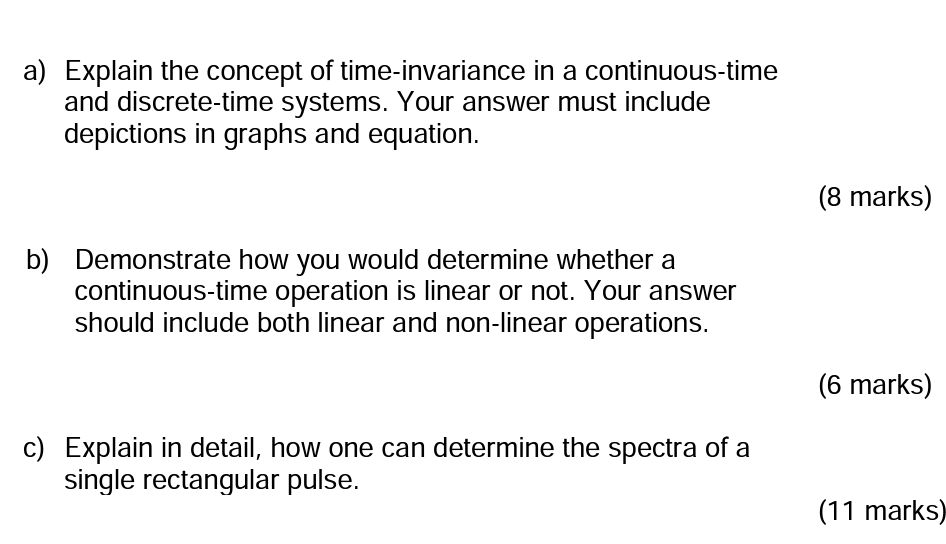 Solved a) Explain the concept of time-invariance in a | Chegg.com