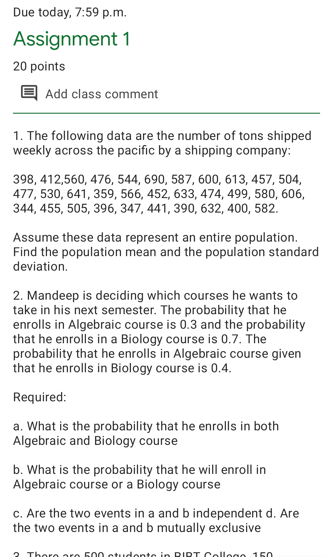 Solved Due today, 7:59 p.m. Assignment 1 20 points Add class | Chegg.com
