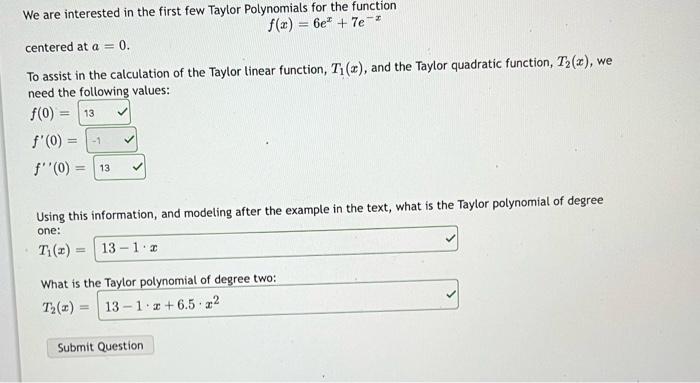 Solved We are interested in the first few Taylor Polynomials | Chegg.com