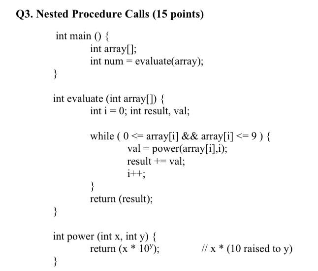 Solved 3. Nested Procedure Calls (15 Points) Int Main ()\{ 