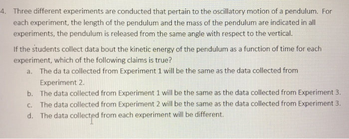 three different experiments are conducted that pertain