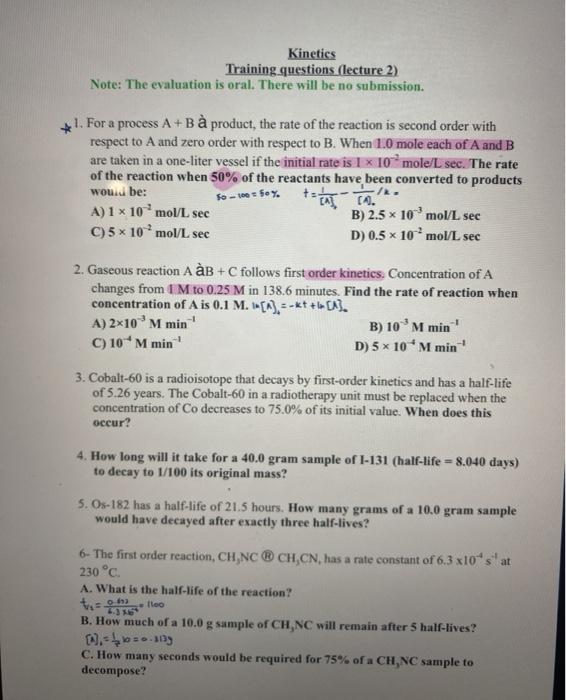 Kinetics Training Questions Lecture 2 Note The Chegg Com