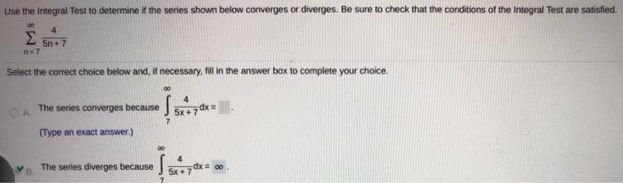 Solved Use The Integral Test To Determine If The Series 