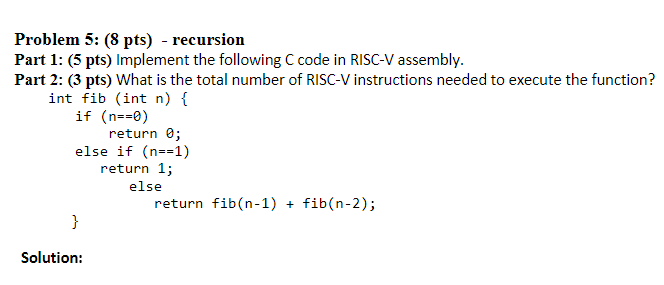 Solved Part 1: (5 ﻿pts) ﻿Implement the following C code in | Chegg.com