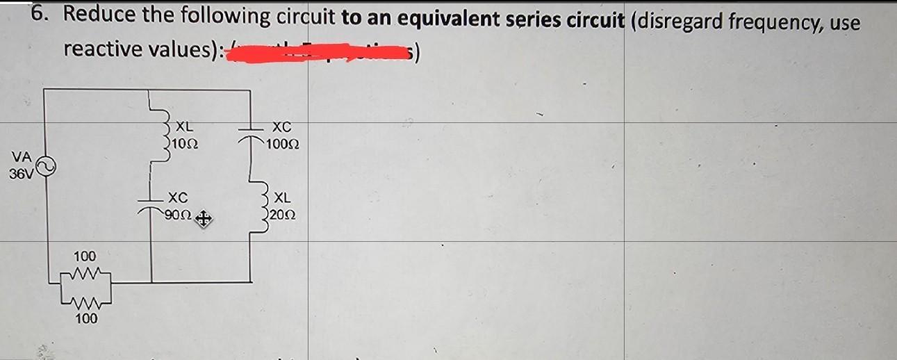 Solved 6. Reduce the following circuit to an equivalent | Chegg.com