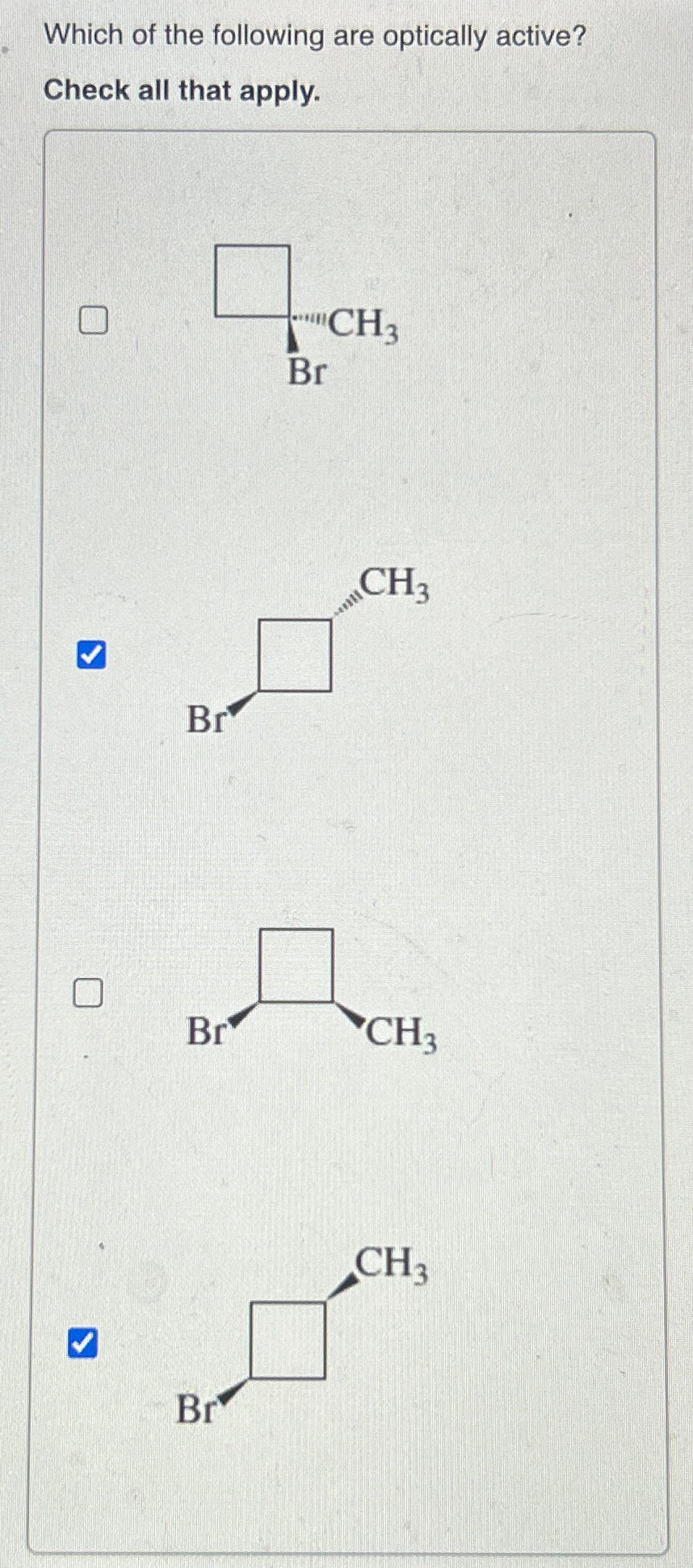 Solved Which of the following are optically active?Check all | Chegg.com