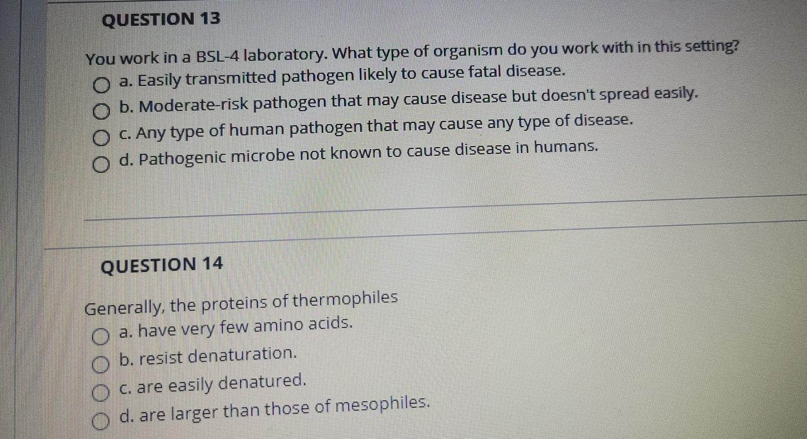 Solved QUESTION 13 You work in a BSL-4 laboratory. What type | Chegg.com