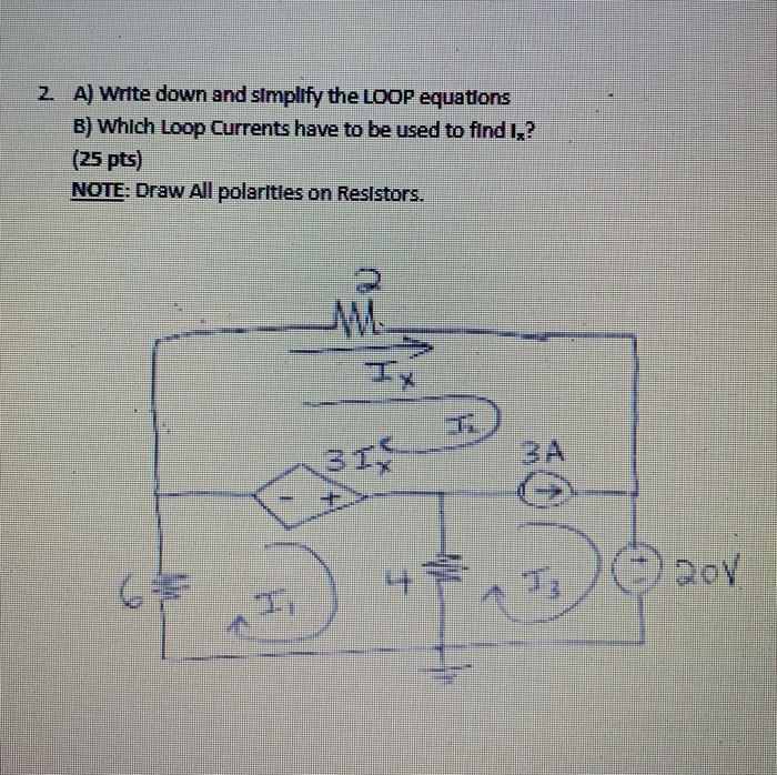 Solved A) Write down and simplify the LOOP equationsB) Which | Chegg.com
