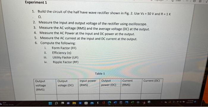 Solved 1. Build the circuit of the half have wave rectifier | Chegg.com