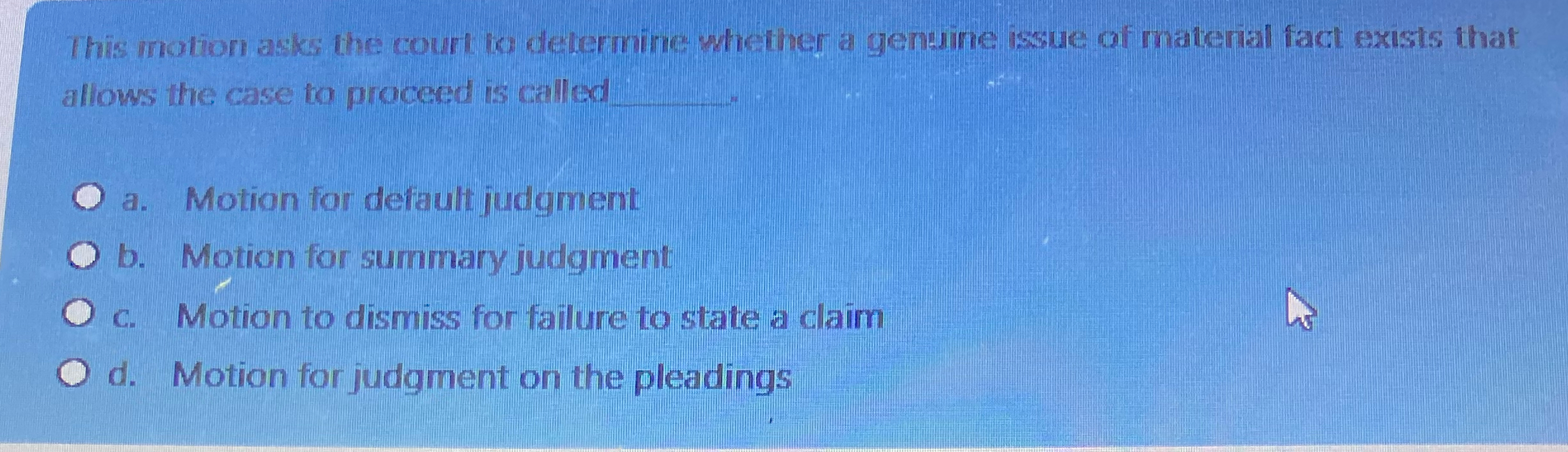 Solved This motion asks the court io determine whether a | Chegg.com