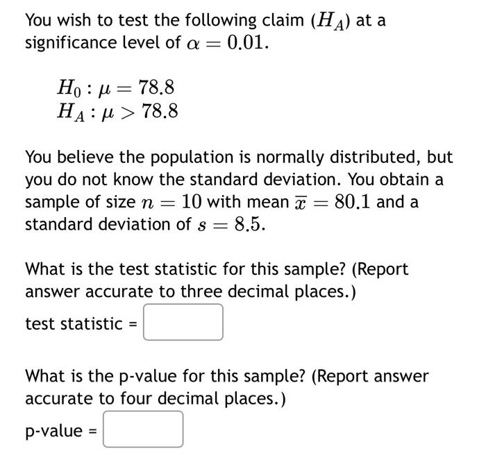 Solved test staristic to the 3 decimal point for answer and | Chegg.com