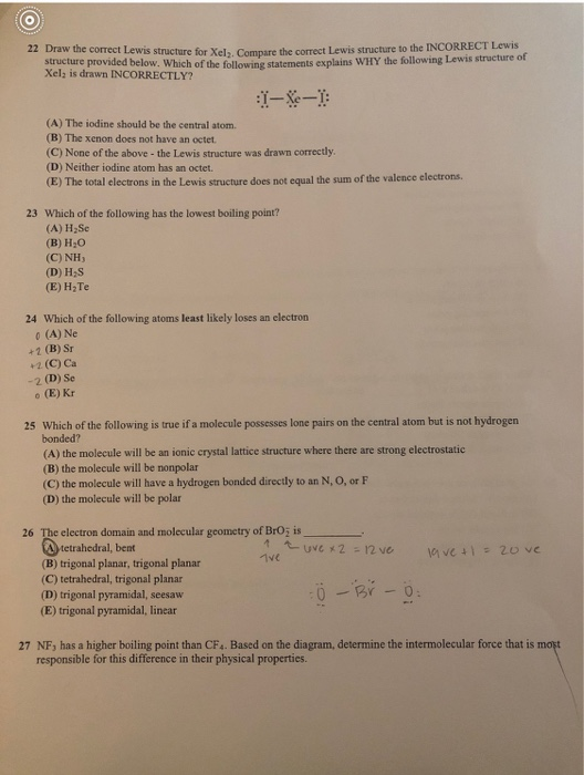 Solved 22 Draw The Correct Lewis Structure For Xel Compar Chegg Com