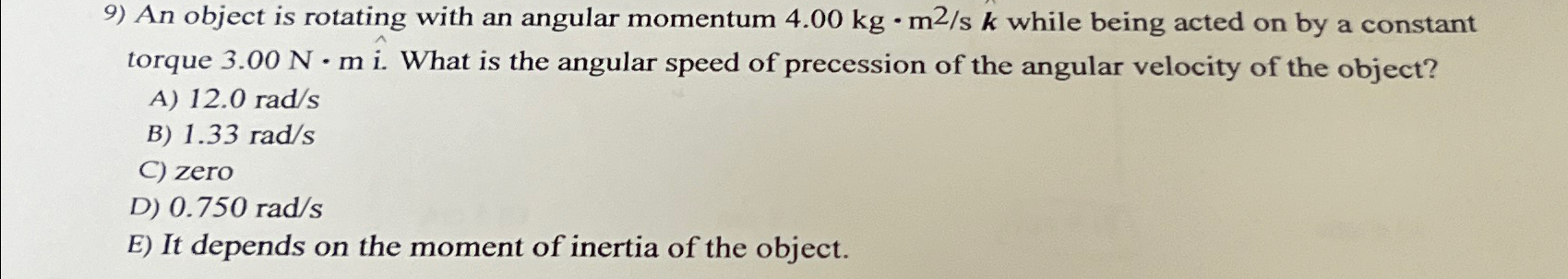Solved An object is rotating with an angular momentum | Chegg.com