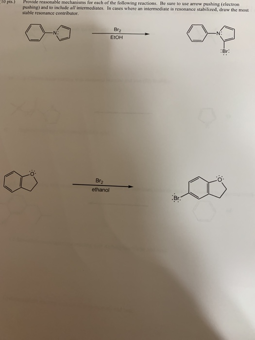 Solved Tops) Provide reasonable mechanisms for each of the | Chegg.com