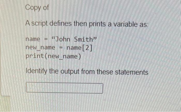 solved-copy-of-a-script-defines-then-prints-a-variable-as-chegg