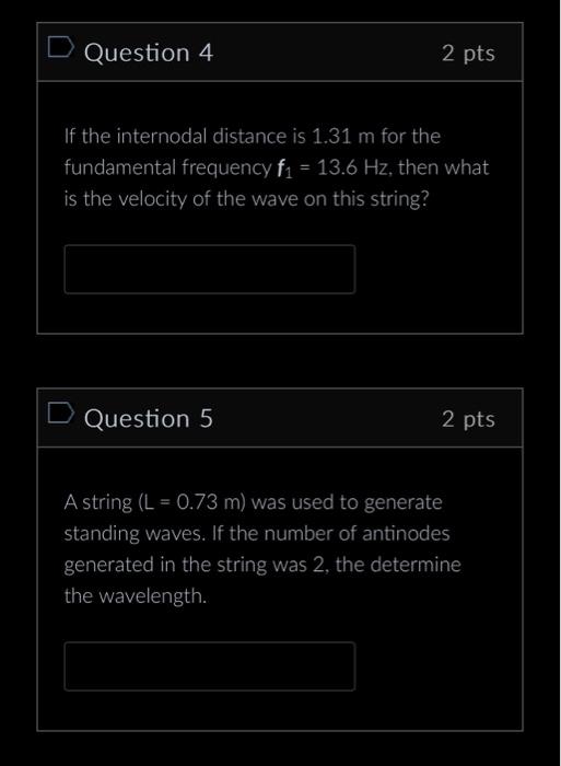 Solved If the internodal distance is 1.31 m for the | Chegg.com