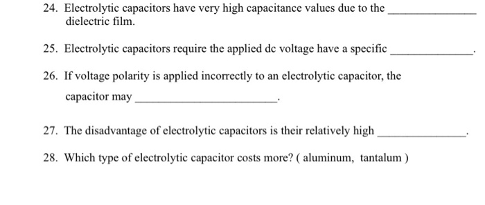 solved-24-electrolytic-capacitors-have-very-high-chegg