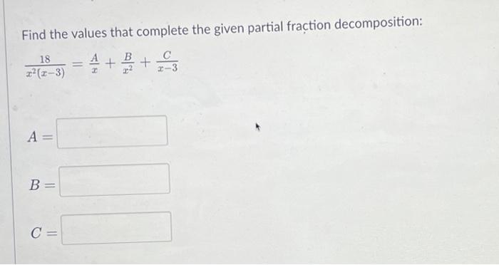 Solved Find the values that complete the given partial | Chegg.com