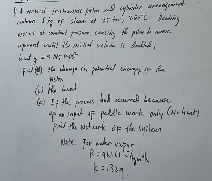 Solved 1) A vertical frictiontess piston and cylivider