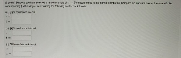 Solved (6 points) Suppose you have selected a random sample | Chegg.com