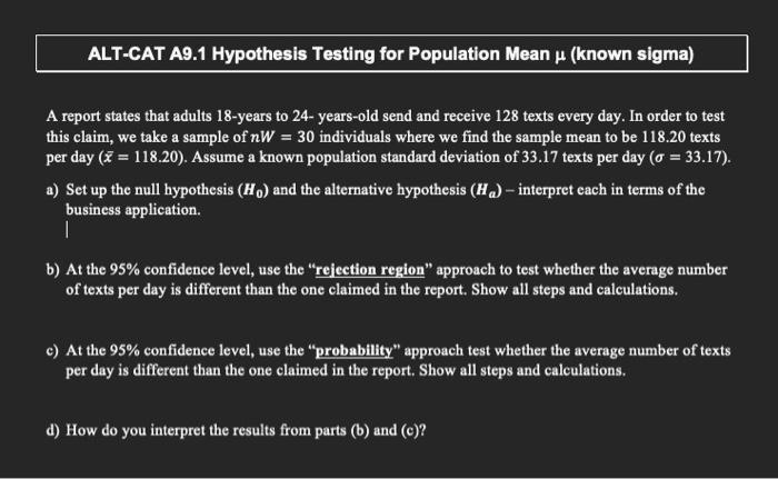 Solved ALT-CAT A9.1 Hypothesis Testing for Population Mean μ | Chegg.com