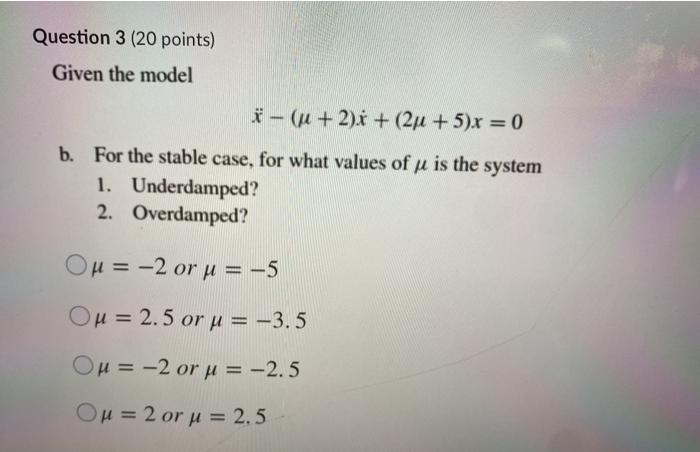 Solved Question 2 Points Saved Given The Model I Chegg Com