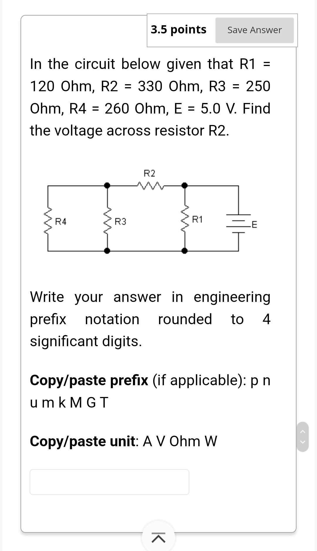 Solved 3.5 points Save Answer In the circuit below given | Chegg.com
