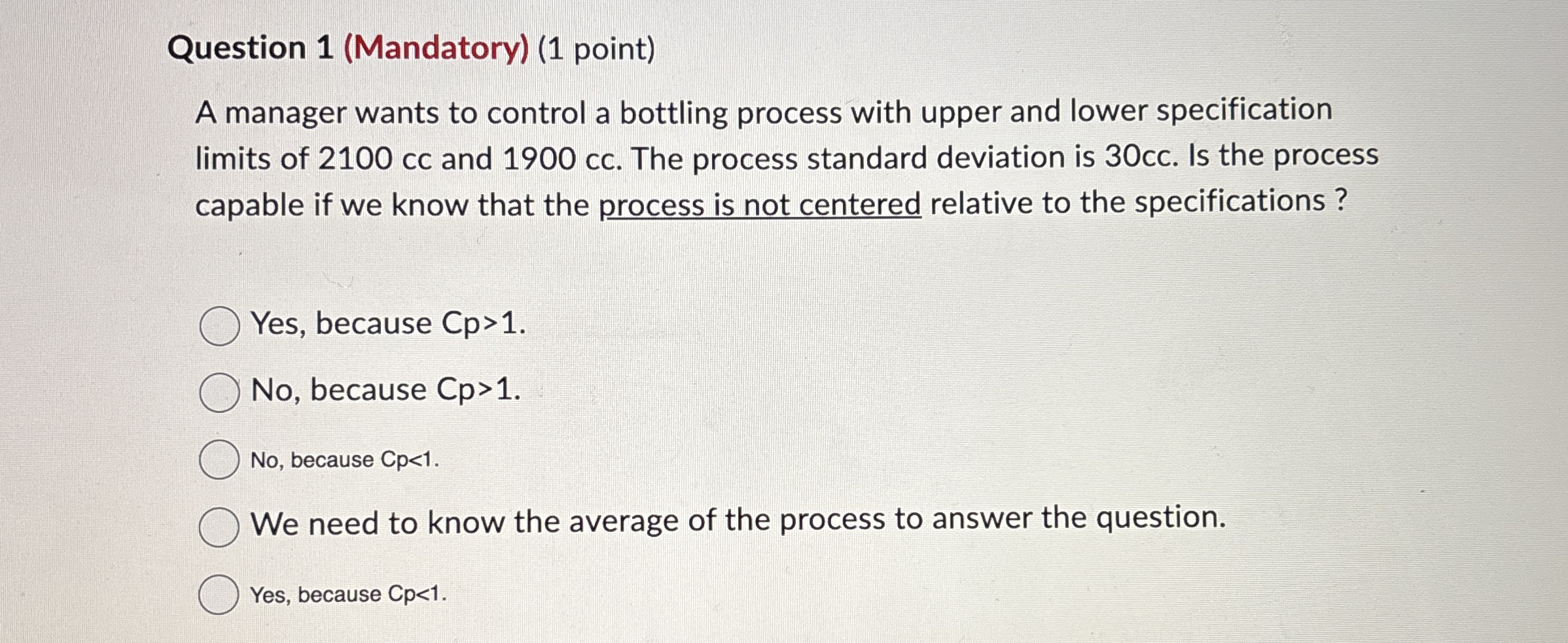 Solved Question 1 (Mandatory) (1 ﻿point)A manager wants to | Chegg.com