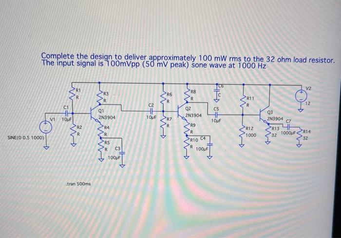Solved Complete the design to deliver approximately 100 mW | Chegg.com