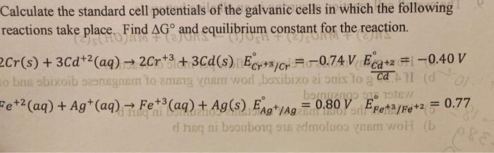 Solved Calculate the standard cell potentials of the | Chegg.com