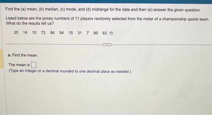 Solved Find The (a) Mean, (b) Median, (c) Mode, And (d) | Chegg.com