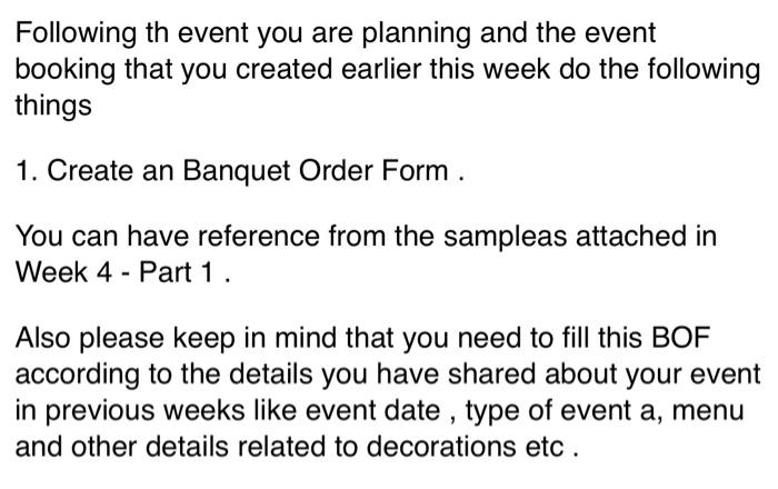 Solved Following th event you are planning and the event | Chegg.com