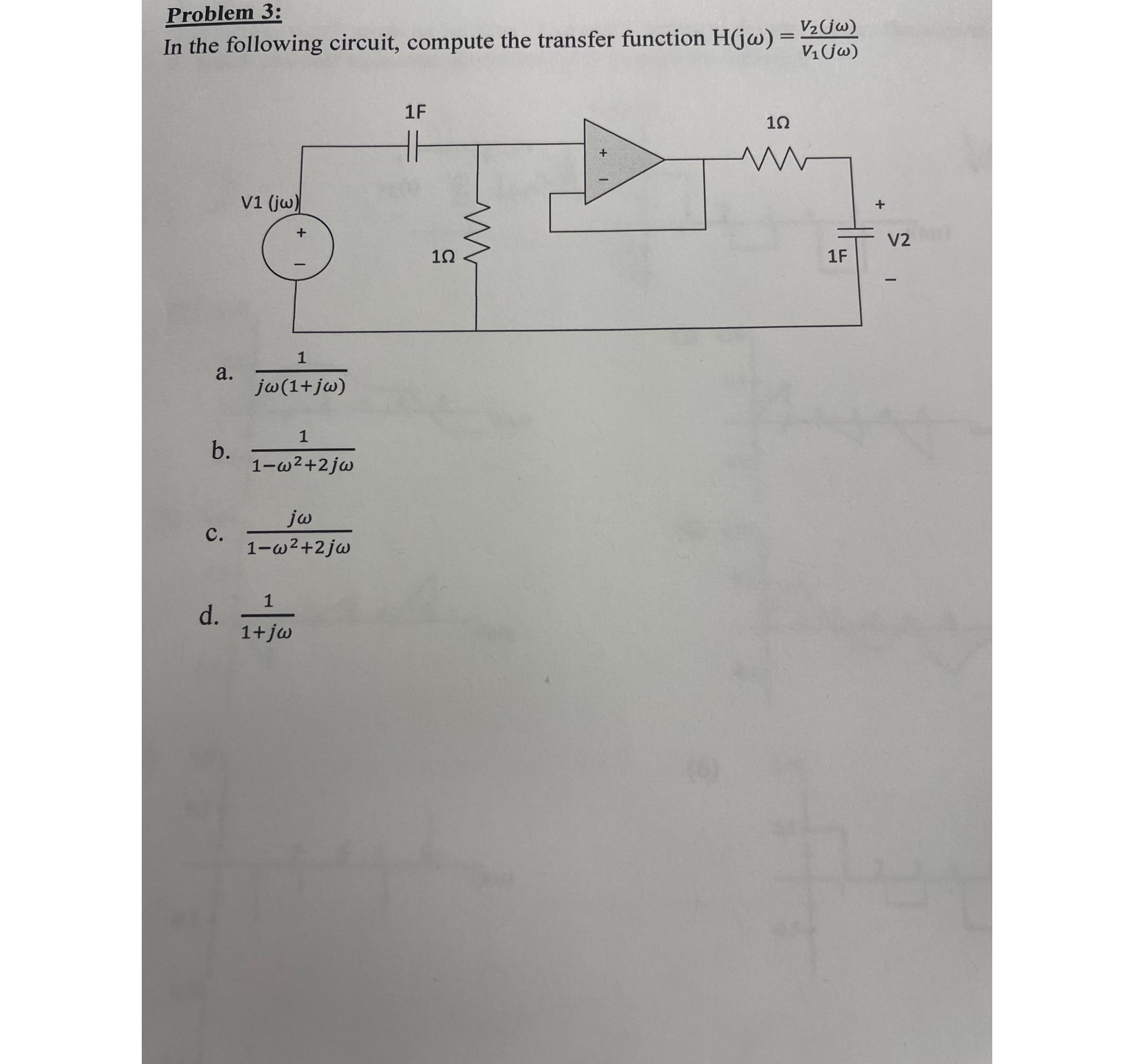 Solved Problem 3:In The Following Circuit, Compute The | Chegg.com