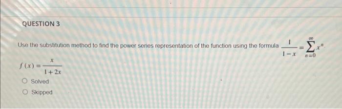 Solved QUESTION 3 Use The Substitution Method To Find The | Chegg.com