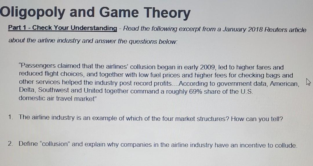 Solved Oligopoly And Game Theory Part 1 - Check Your | Chegg.com