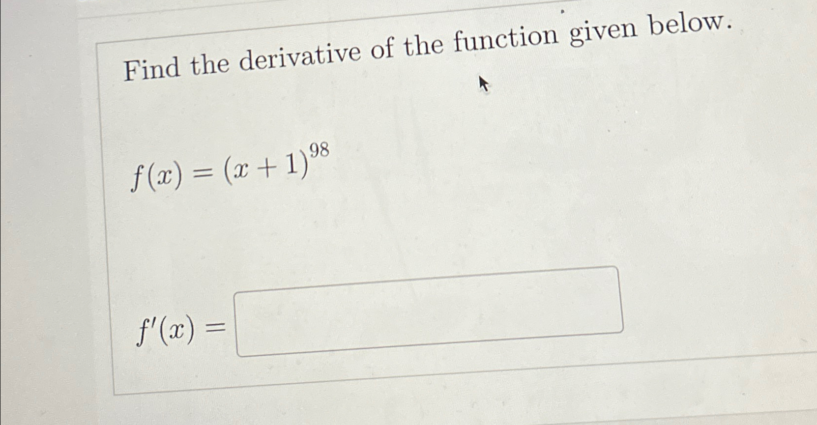 Solved Find The Derivative Of The Function Given