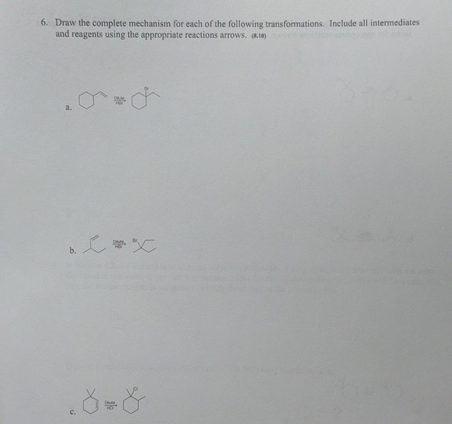 Solved Draw The Complete Mechanism For Each Of The Following | Chegg.com