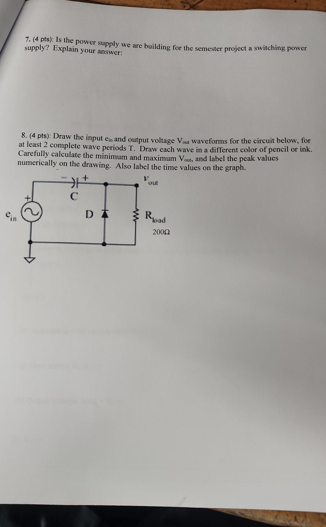 Solved 7. (4 pts): Is the power supply we are building for | Chegg.com